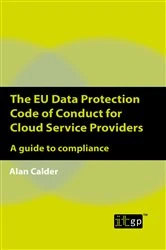 Book cover of The EU Data Protection Code of Conduct for Cloud Service Providers by Alan Calder