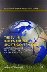 Book cover of The EU in International Sports Governance by A. Geeraert