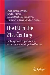 Book cover of The EU in the 21st Century by David Ramiro Troitiño