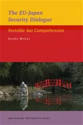 Book cover of The EU-Japan Security Dialogue by Olena Mykal