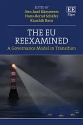 Book cover of The EU Reexamined by Jörn A. Kämmerer