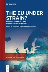 Book cover of The EU under Strain? by Mechthild Roos
