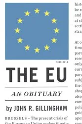 Book cover of The E.U. by John R. Gillingham