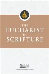 Book cover of The Eucharist in Scripture by Unknown