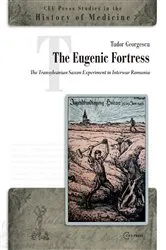 Book cover of The Eugenic Fortress by Tudor Georgescu