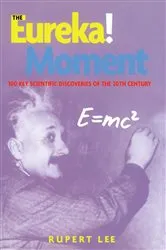 Book cover of The Eureka! Moment by Rupert Lee