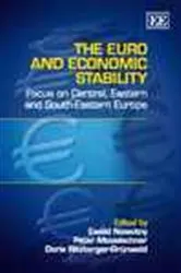 Book cover of The Euro and Economic Stability by Ewald Nowotny