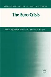 Book cover of The Euro Crisis by P. Arestis
