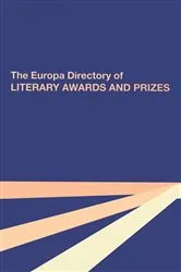 Book cover of The Europa Directory of Literary Awards and Prizes by Susan Leckey