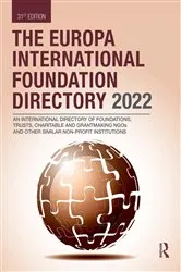 Book cover of The Europa International Foundation Directory 2022 (31st ed.) by Europa Publications
