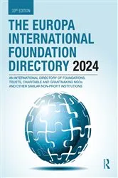 Book cover of The Europa International Foundation Directory 2024 (33rd ed.) by Europa Publications
