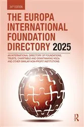 Book cover of The Europa International Foundation Directory 2025 (34th ed.) by Europa Publications
