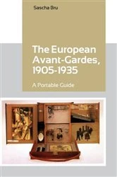 Book cover of The European Avant-Gardes, 1905-1935 by Sascha Bru