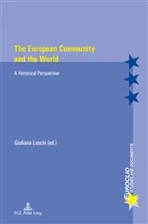 Book cover of The European Community and the World by Giuliana Laschi