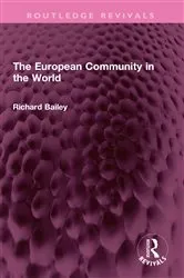 Book cover of The European Community in the World by Unknown