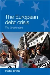 Book cover of The European debt crisis by Costas Simitis