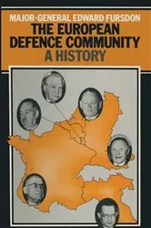 Book cover of The European Defence Community: A History by Edward Fursdon