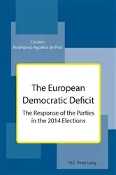 Book cover of The European Democratic Deficit by Cesáreo Rodríguez-Aguilera de Prat
