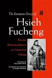 Book cover of The European Diary of Hsieh Fucheng by NA NA