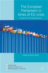 Book cover of The European Parliament in Times of EU Crisis by Olivier Costa