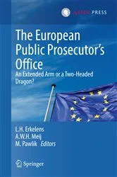Book cover of The European Public Prosecutor’s Office by L. H. Erkelens