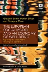 Book cover of The European Social Model and an Economy of Well-being by Giovanni Bertin