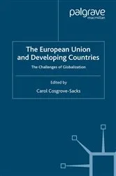 Book cover of The European Union and Developing Countries by C. Cosgrove-Sacks