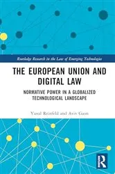 Book cover of The European Union and Digital Law by Yuval Reinfeld