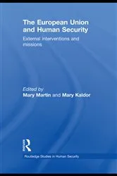 Book cover of The European Union and Human Security by Mary Martin