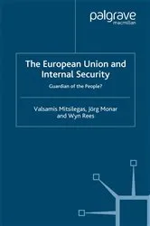 Book cover of The European Union and Internal Security by V. Mitsilegas