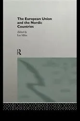 Book cover of The European Union and the Nordic Countries by Lee Miles