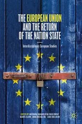 Book cover of The European Union and the Return of the Nation State by Antonina Bakardjieva Engelbrekt