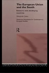 Book cover of The European Union and the South by Marjorie Lister