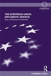 Book cover of The European Union Diplomatic Service by Caterina Carta