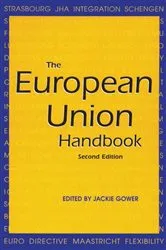 Book cover of The European Union Handbook (2nd ed.) by Jackie Gower