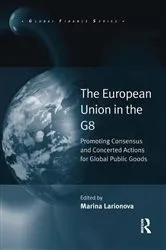 Book cover of The European Union in the G8 by Marina Larionova