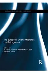 Book cover of The European Union: Integration and Enlargement by R. Daniel Kelemen