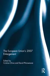 Book cover of The European Union's 2007 Enlargement by Cristina Chiva