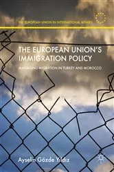Book cover of The European Union’s Immigration Policy by Ayselin Gözde Yıldız