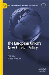Book cover of The European Union’s New Foreign Policy by Unknown