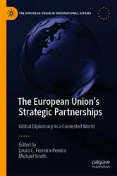 Book cover of The European Union's Strategic Partnerships by Laura C. Ferreira-Pereira