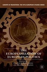 Book cover of The Europeanization of European Politics by C. Bretherton
