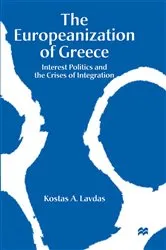 Book cover of The Europeanization of Greece by Kostas A. Lavdas