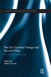 Book cover of The EU’s Common Foreign and Security Policy by Helene Sjursen