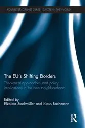 Book cover of The EU's Shifting Borders by Klaus Bachmann