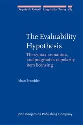 Book cover of The Evaluability Hypothesis by Johan Brandtler