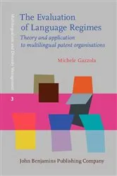Book cover of The Evaluation of Language Regimes by Michele Gazzola