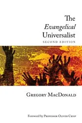 Book cover of The Evangelical Universalist by Gregory MacDonald