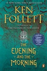 Book cover of The Evening and the Morning by Ken Follett