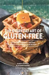 Book cover of The Everyday Art of Gluten-Free by N/A